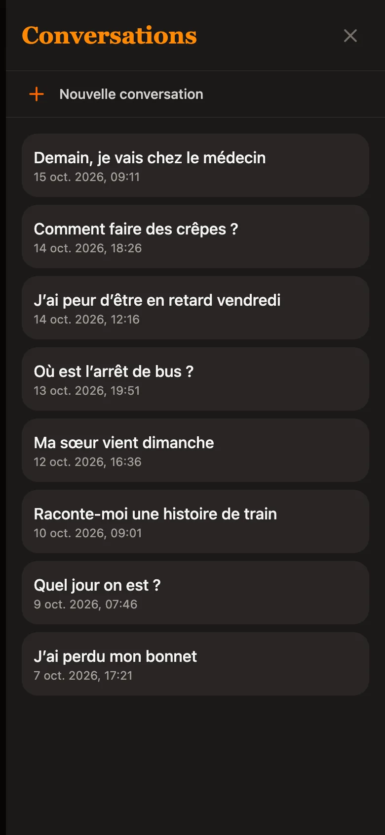 The “Conversations” list in the dark theme: a “New conversation” button, then eight conversations dated October 2026, from “Tomorrow, I am going to the doctor's” to “I lost my hat”.