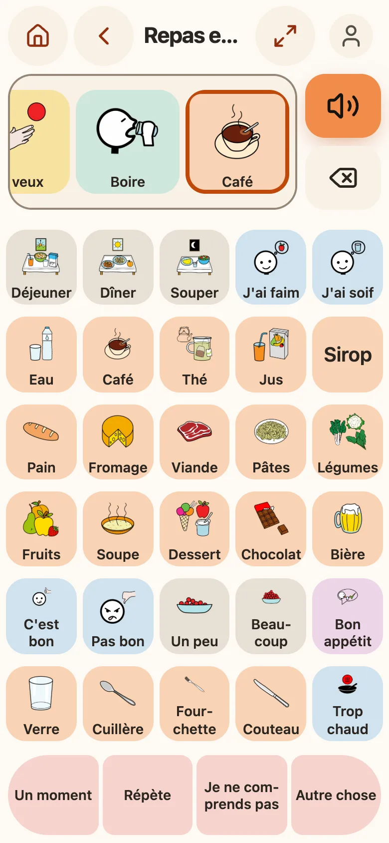 Le tableau « Repas et boissons » : Déjeuner, Dîner, Souper, J'ai faim, J'ai soif, Eau, Café, Thé, Jus, Sirop, Pain, Fromage, Viande, Pâtes, Légumes, Fruits, Soupe, Dessert, Chocolat, Bière, et des couverts. La phrase, en haut, se termine par « Boire » et « Café », la case qui vient d'être touchée, entourée d'orange.