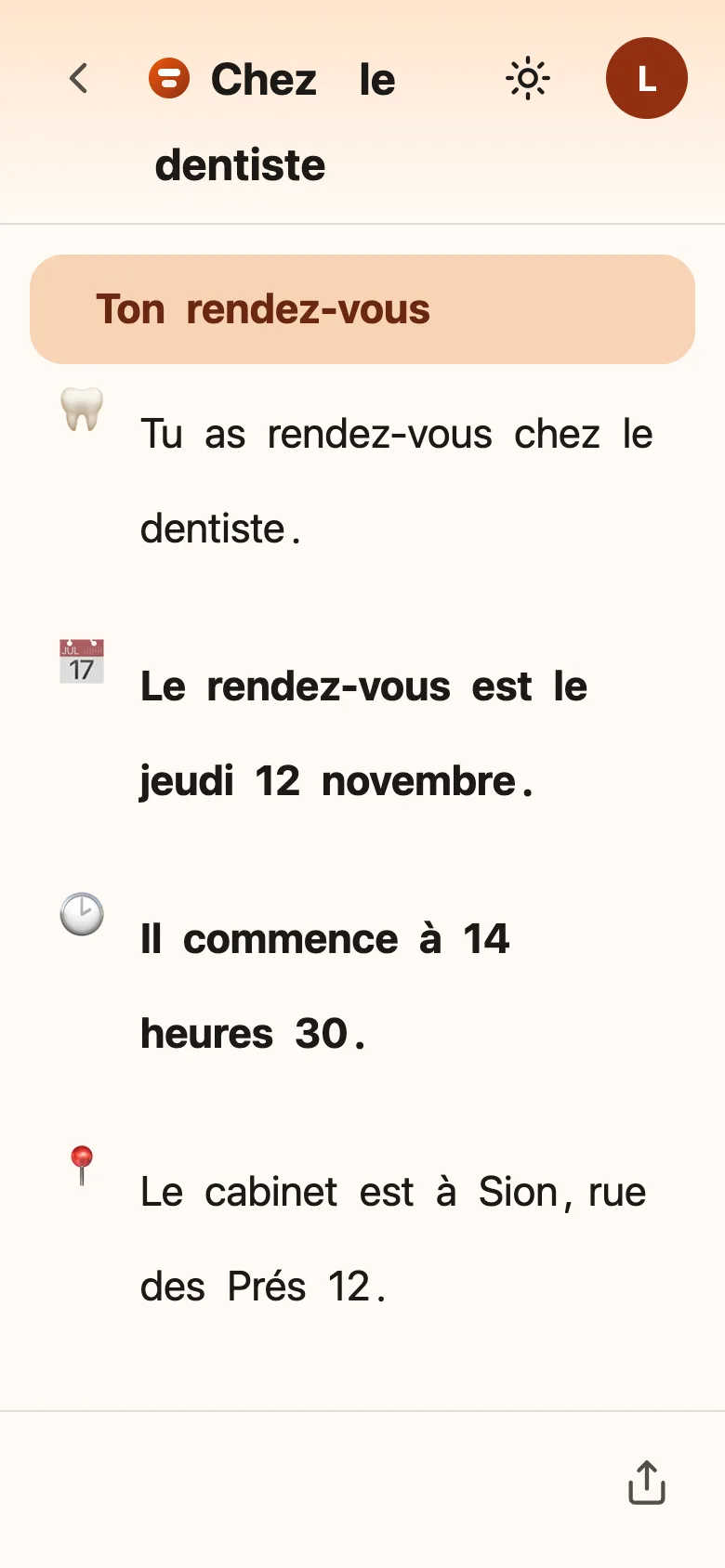 Un document sur fond clair, en gros caractères : « Chez le dentiste ». Le titre « Ton rendez-vous » est sur une bande pêche. Devant chaque phrase, une icône : une dent, un calendrier avec « jeudi 12 novembre » en gras, une horloge avec « 14 heures 30 » en gras, une épingle de lieu. En bas, un seul bouton, pour envoyer le document.