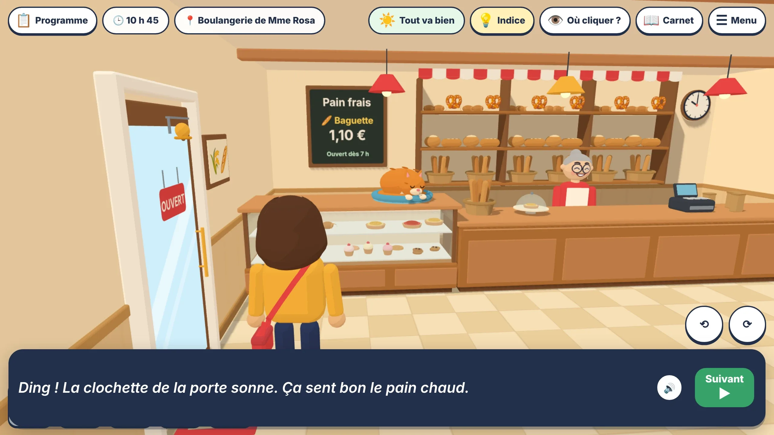 L'intérieur de la boulangerie en 3D : un chat roux dort sur la vitrine de pâtisseries, Mme Rosa se tient derrière le comptoir, devant les étagères de pains, avec une caisse à droite. Une ardoise annonce « Pain frais, baguette 1,10 € ». Sous l'image, le texte « Ding ! La clochette de la porte sonne. Ça sent bon le pain chaud. »